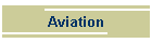 Aviation
